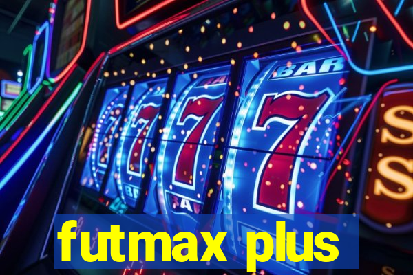 futmax plus